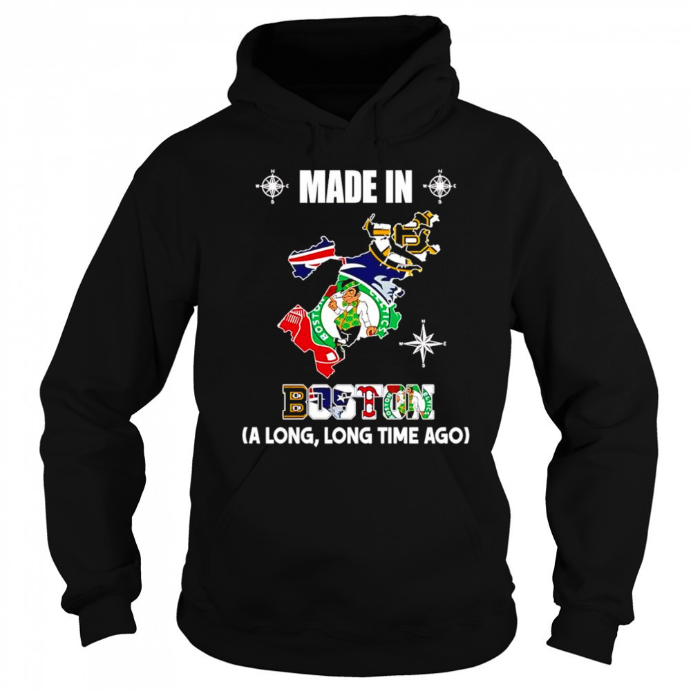 Made in Boston a long long time ago shirt Sweatshirt