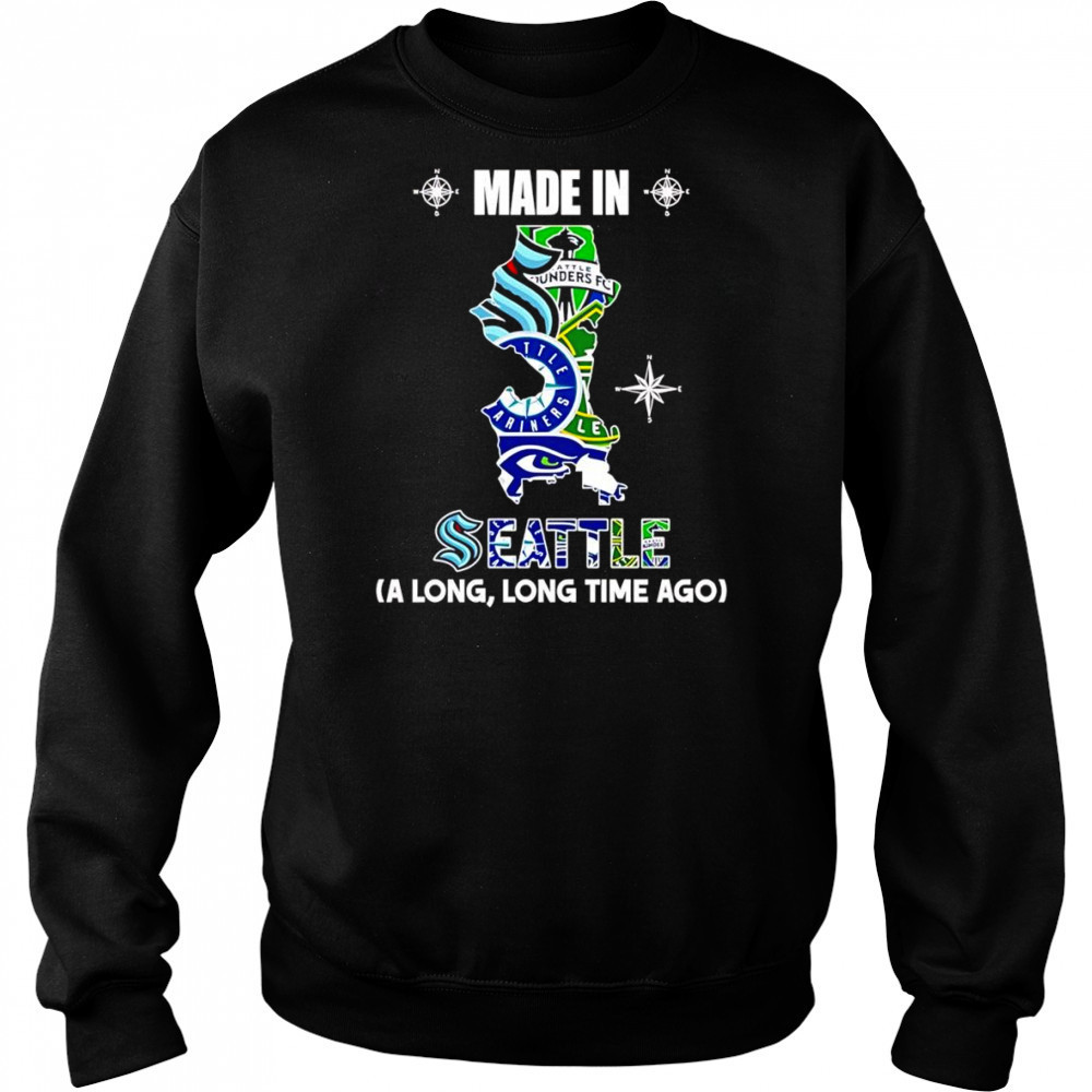 Made in Seattle a long long time ago shirt Hoodie