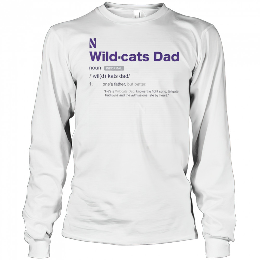 Northwestern Wildcats Dad Definition shirt Long Sleeved