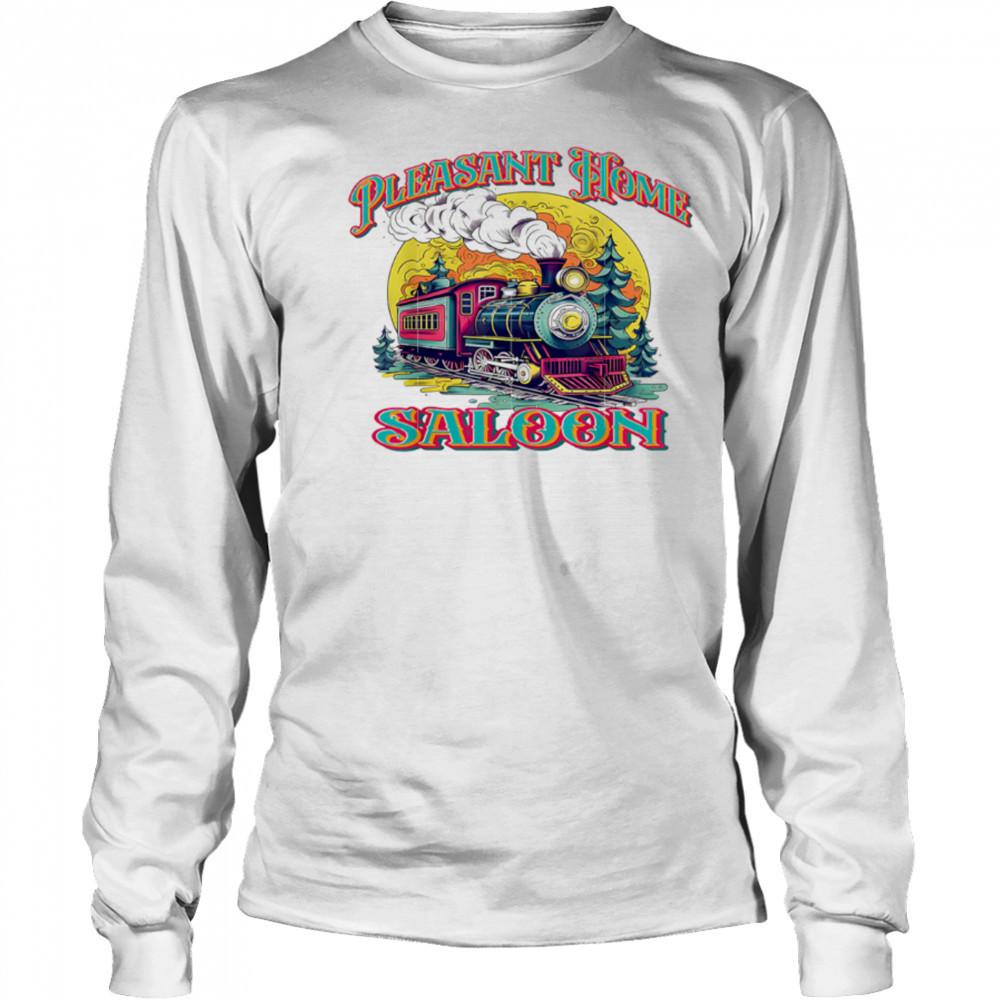 Pleasant Home Saloon Nostalgic Steamboat Amidst Nature pride shirt Long Sleeved