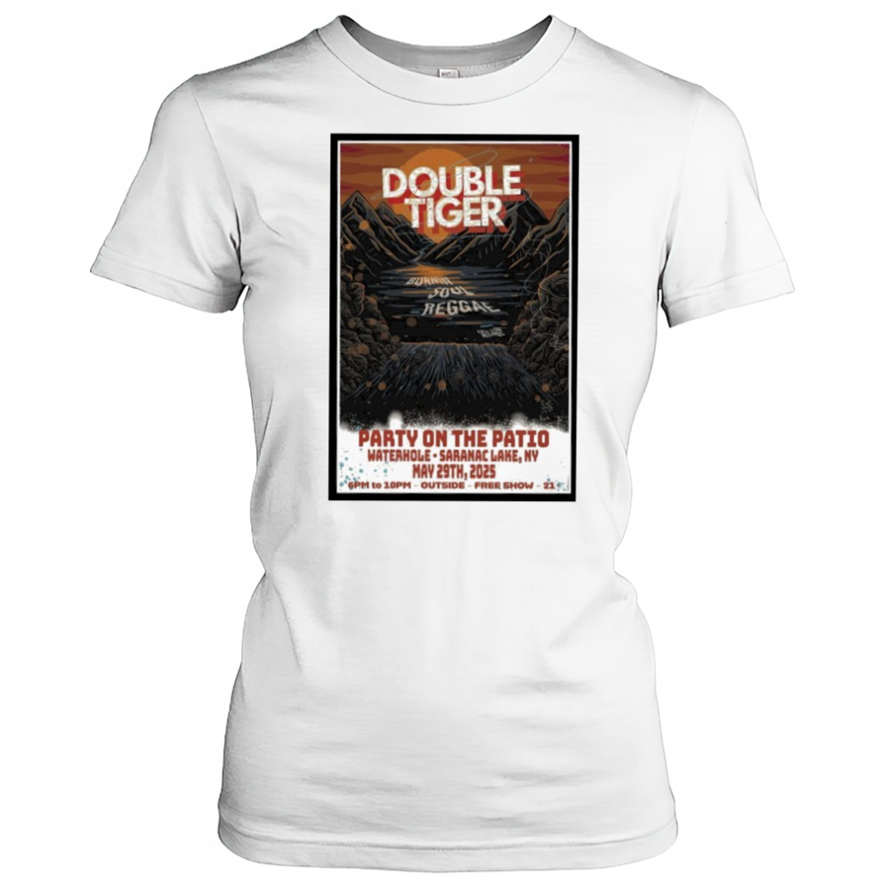 Poster New Double Tiger Waterhole Saranac Lake NY May 29 2025 shirt Women's T-shirt