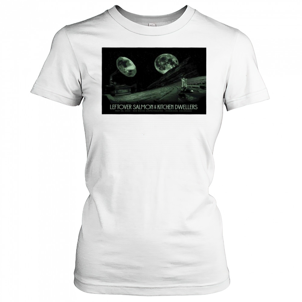 Red Rocks Amphitheatre Leftover Salmon & Kitchen Dwellers Poster shirt Women's T-shirt