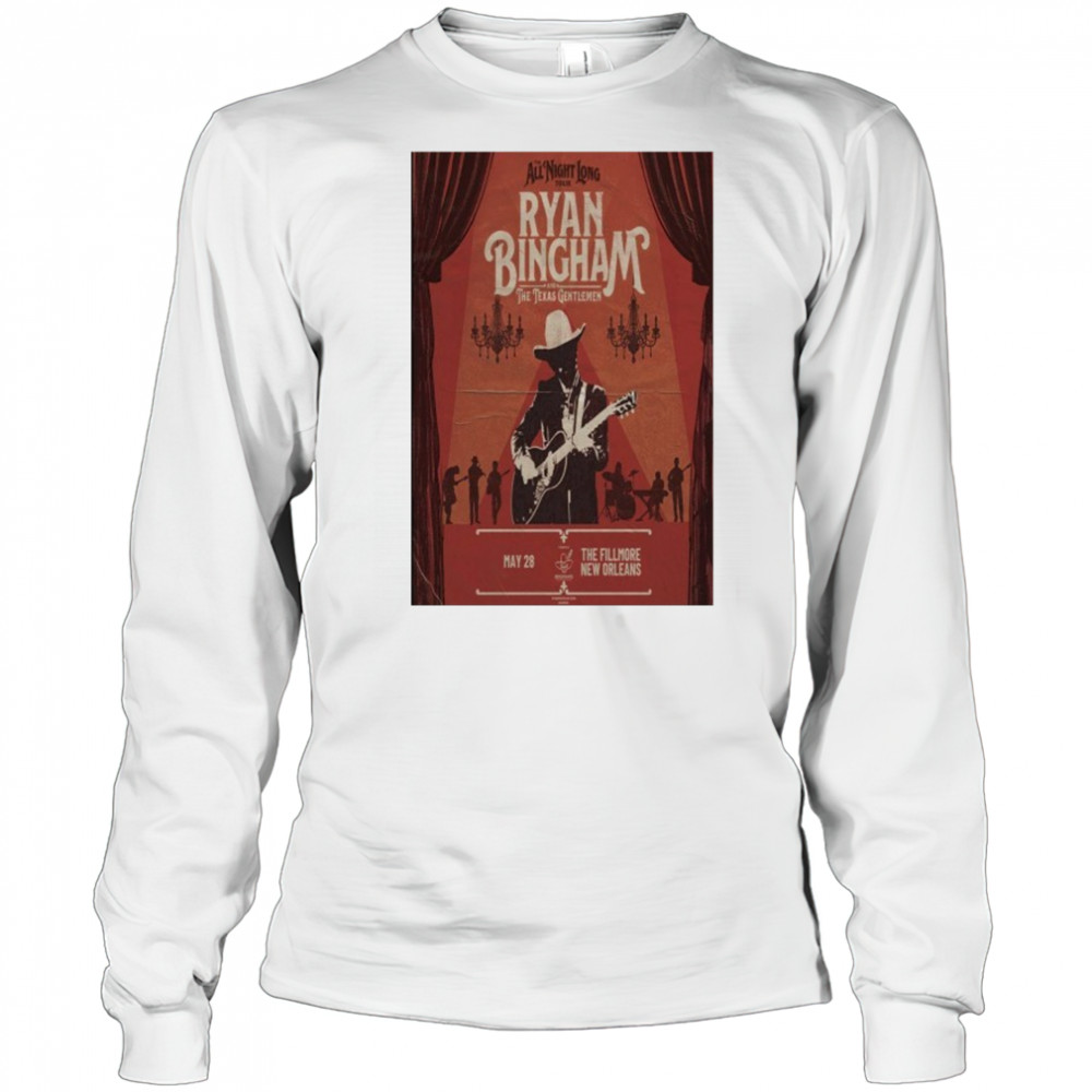 Ryan Bingham Tour The Fillmore May 28 2025 New Orleans Poster shirt Long Sleeved