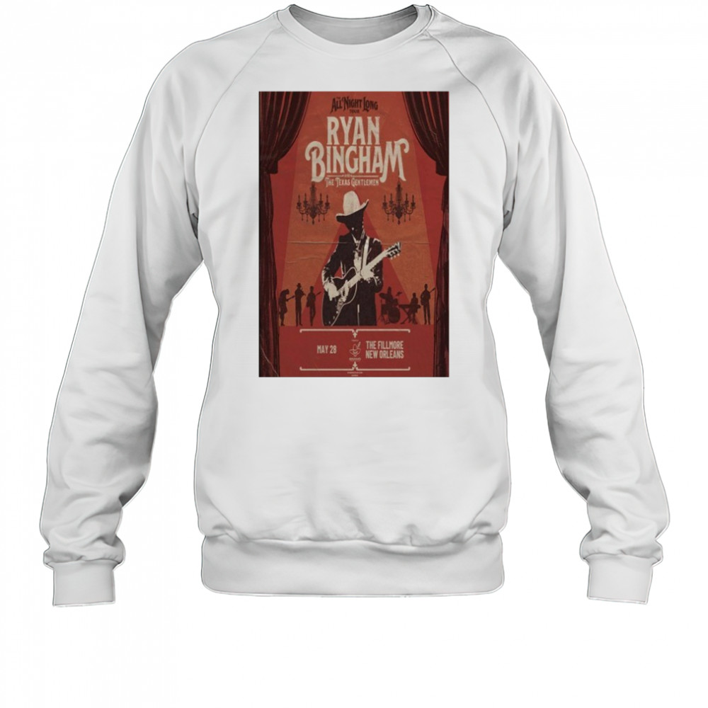 Ryan Bingham Tour The Fillmore May 28 2025 New Orleans Poster shirt Sweatshirt