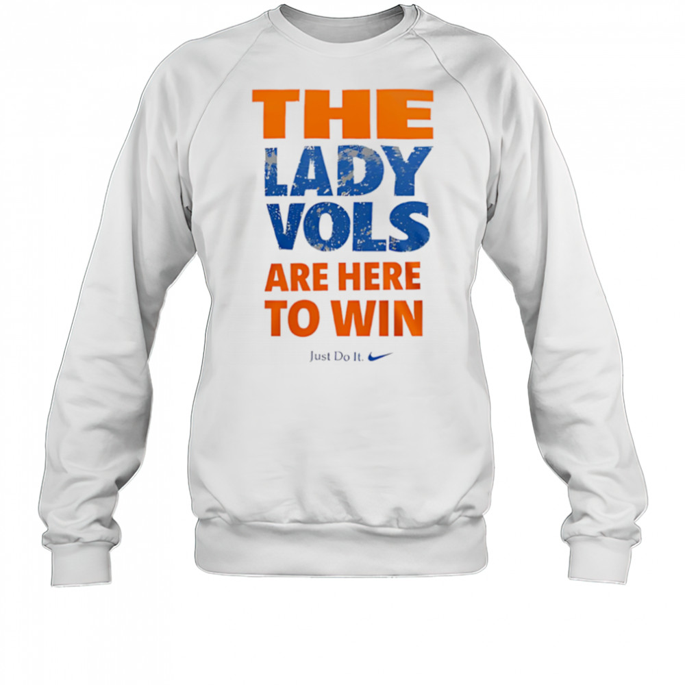 Tennessee Lady Volunteers Softball Are Here To Win shirt Sweatshirt