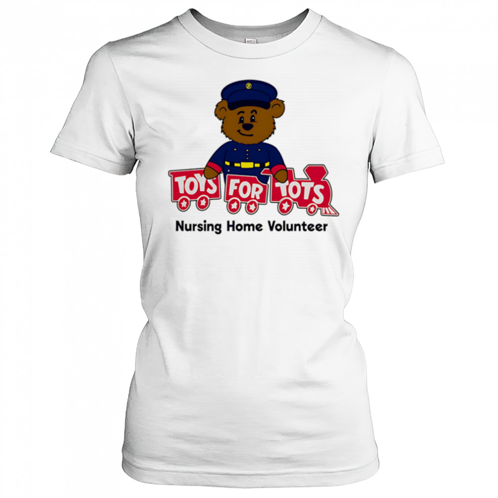 Toys for tots nursing home volunteer shirt Women's T-shirt