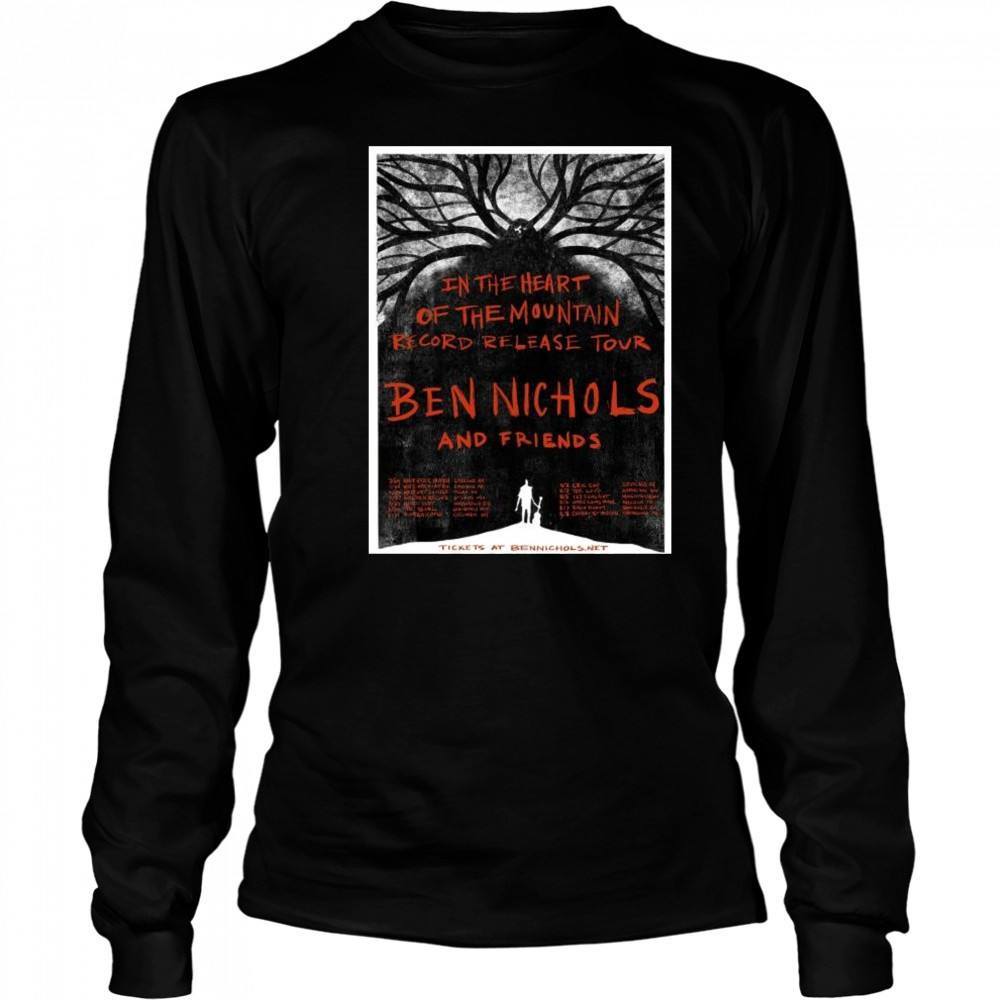 Benjamin Nichols And Friends In The Heart Of The Mountain Record Release Tour 2025 t-shirt Long Sleeved