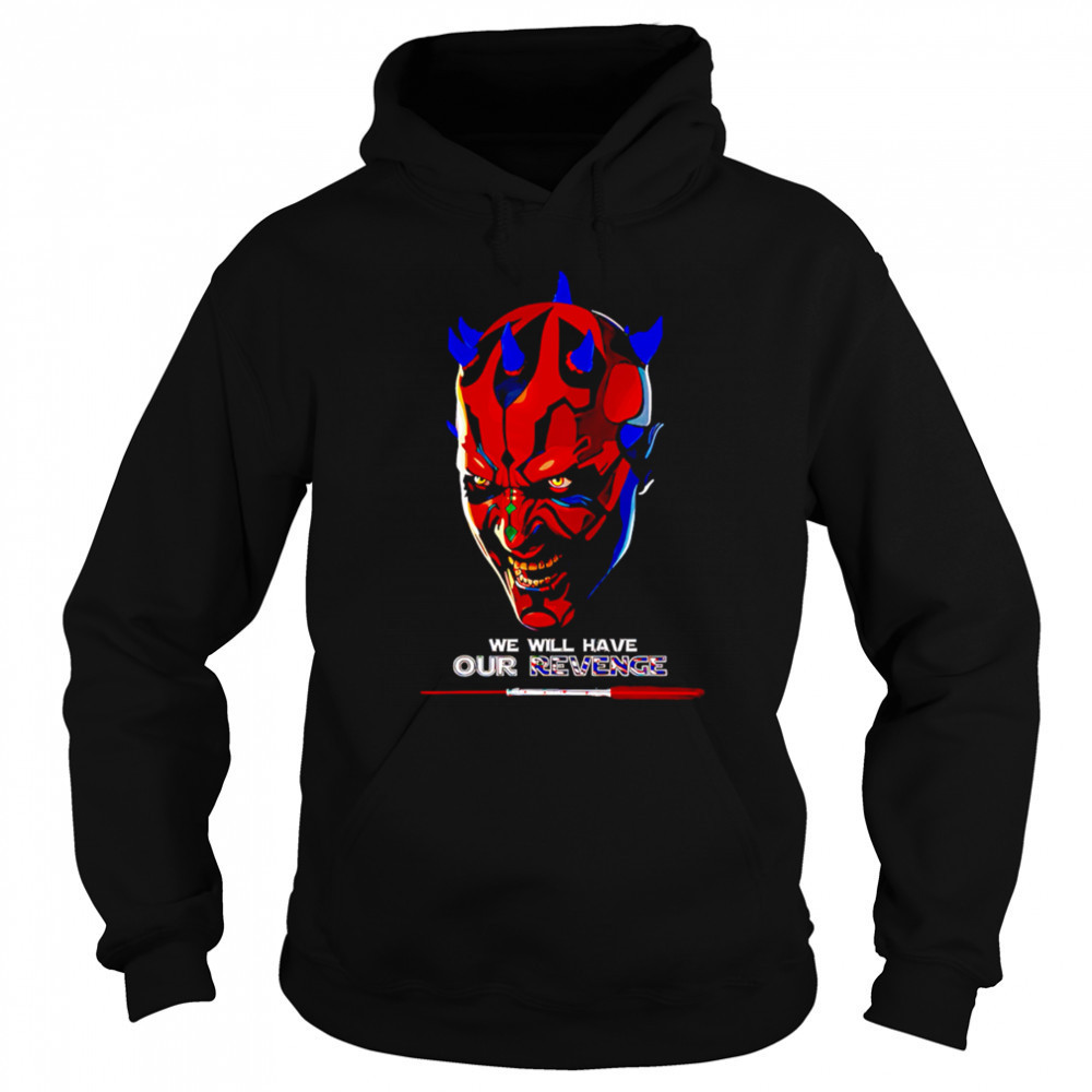 Darth Maul Mafia We Will Have Our Revenge vintage shirt Sweatshirt