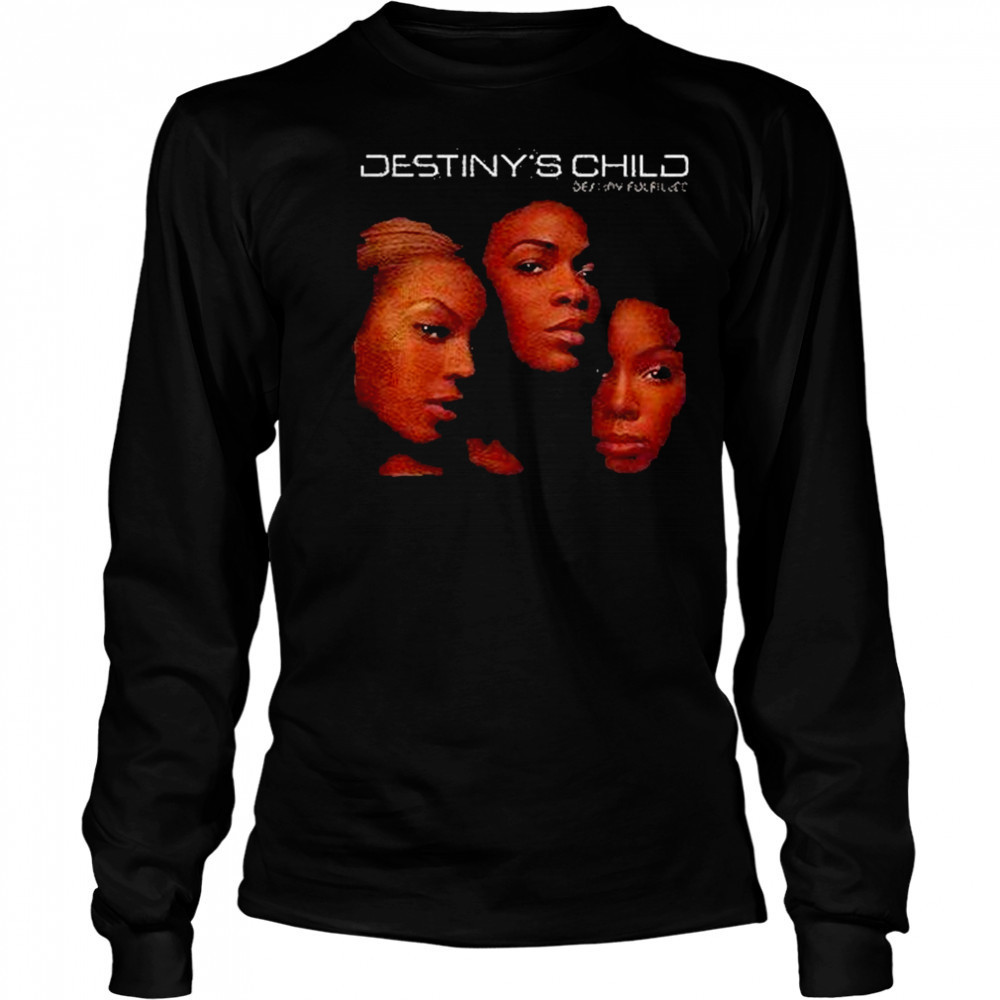 Destinys Child Destiny Fulfilled Shirt Long Sleeved