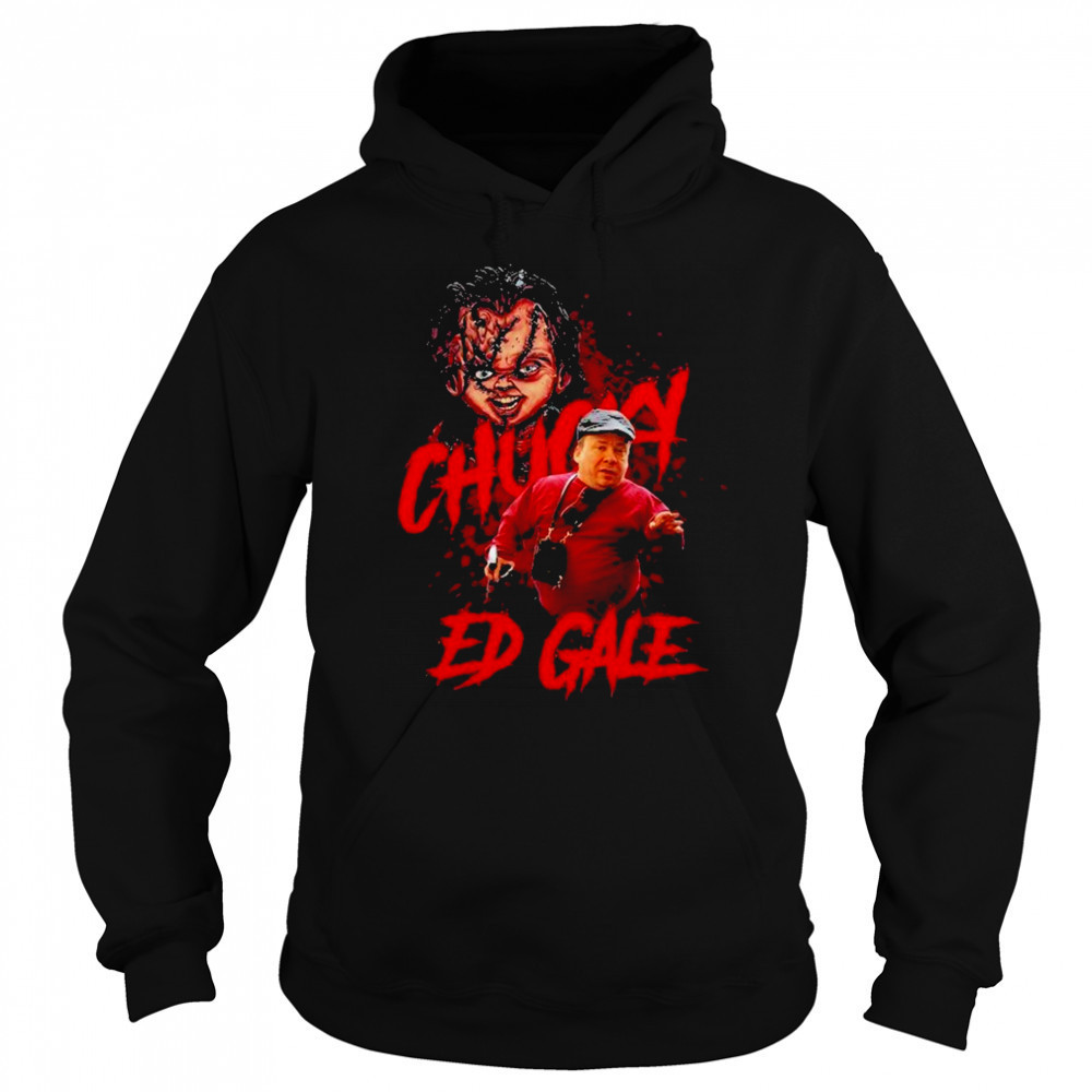 Ed Gale Chucky Rest In Peace 1963 2025 Memories shirt Sweatshirt