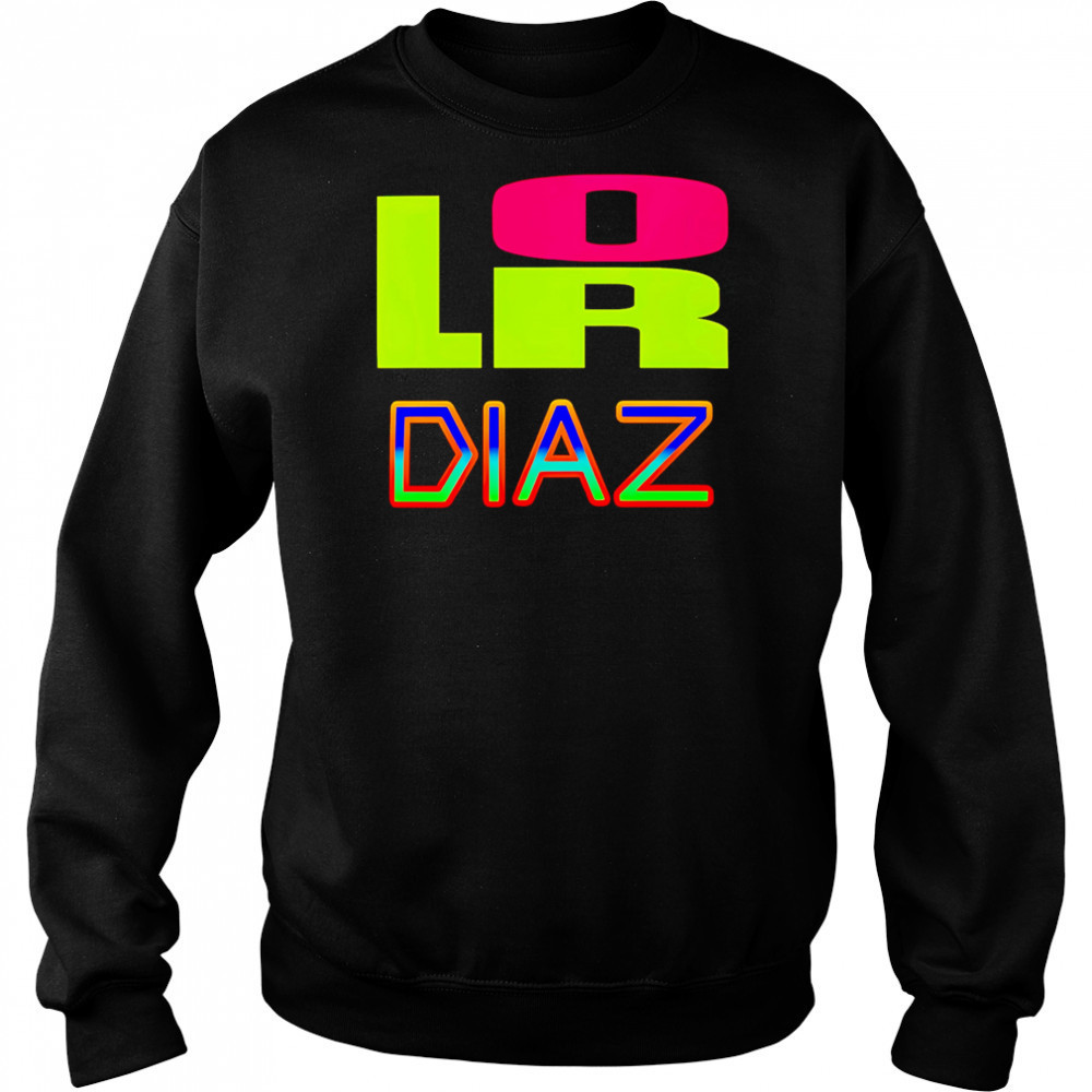 Lor diaz shirt Hoodie