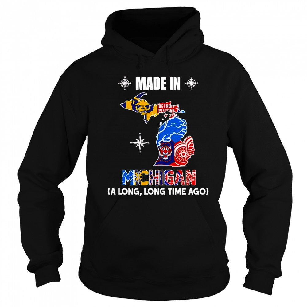 Made in Michigan a long long time ago shirt Sweatshirt