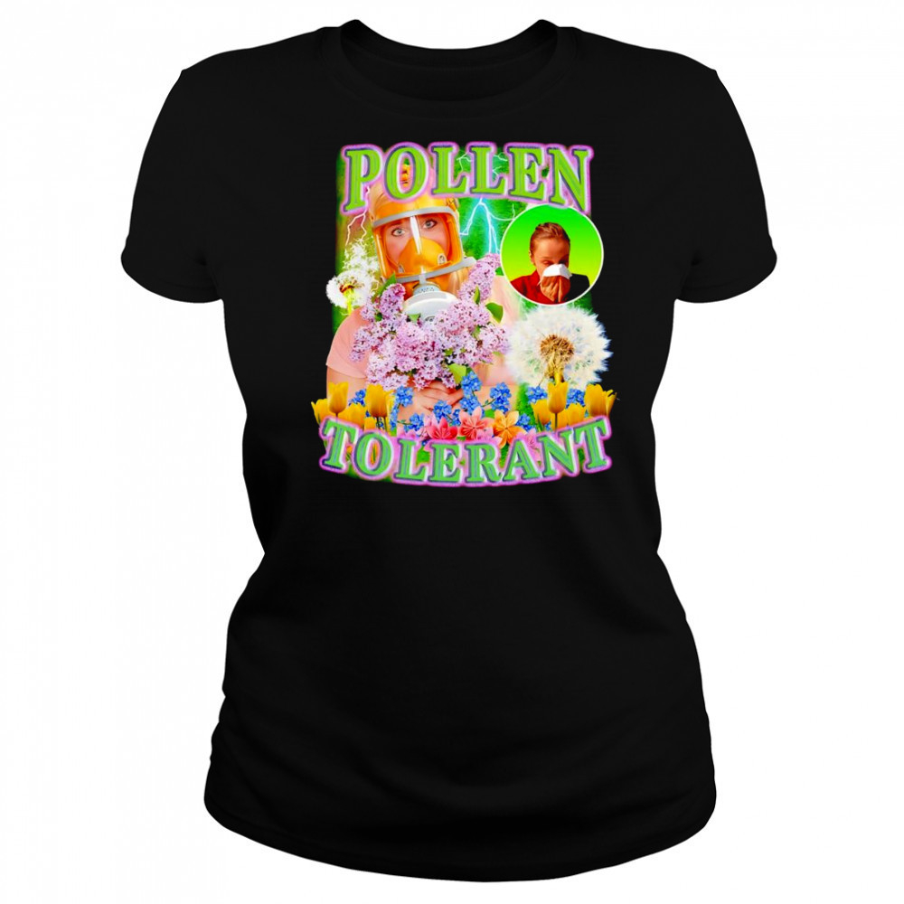Pollen Tolerant shirt Women's T-shirt