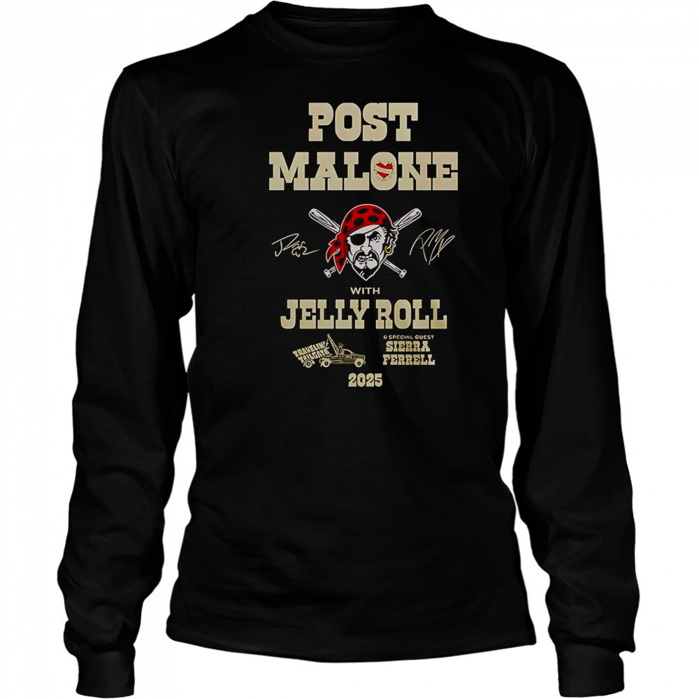 Post Malone Jelly Roll Big Ass Stadium Tour X Pittsburgh Pirates T-Shirt Long Sleeved