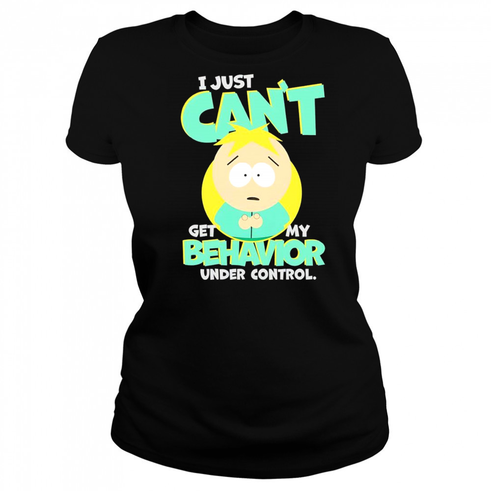 South Park Butters I just can’t get my behavior under control shirt Women's T-shirt