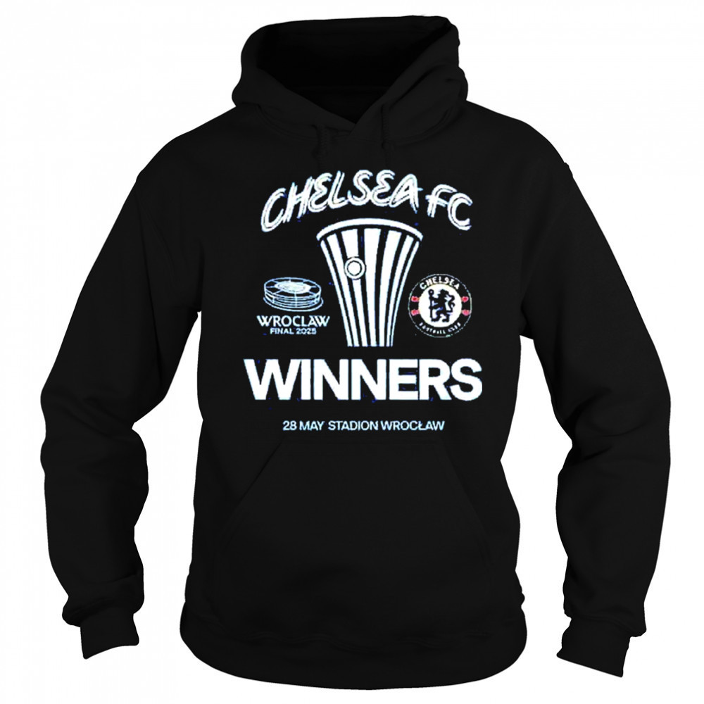 Wroclaw 25 UEFA Conference League Final Chelsea FC Winners shirt Sweatshirt