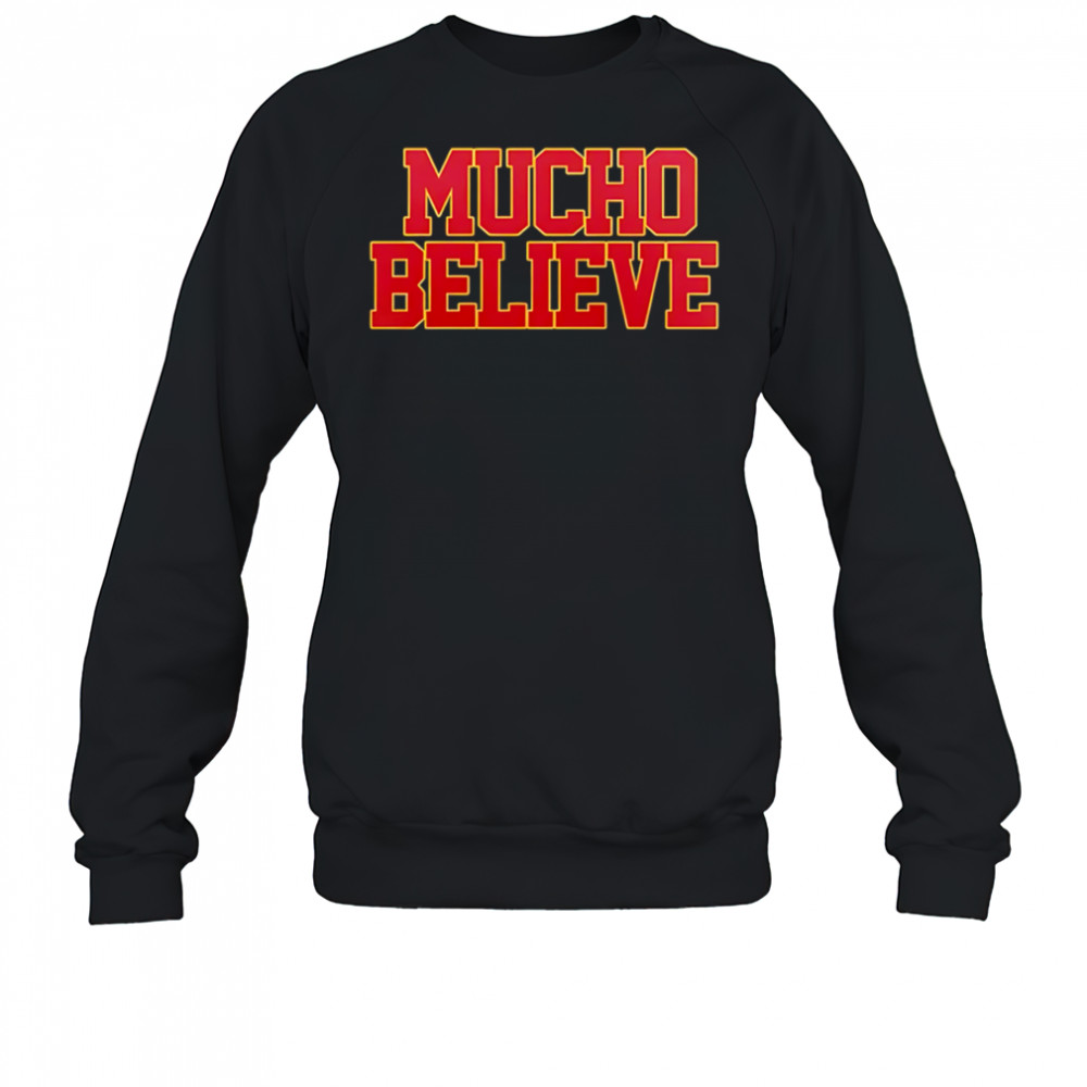 2025 Mucho Believe USC Trojans Special shirt Sweatshirt