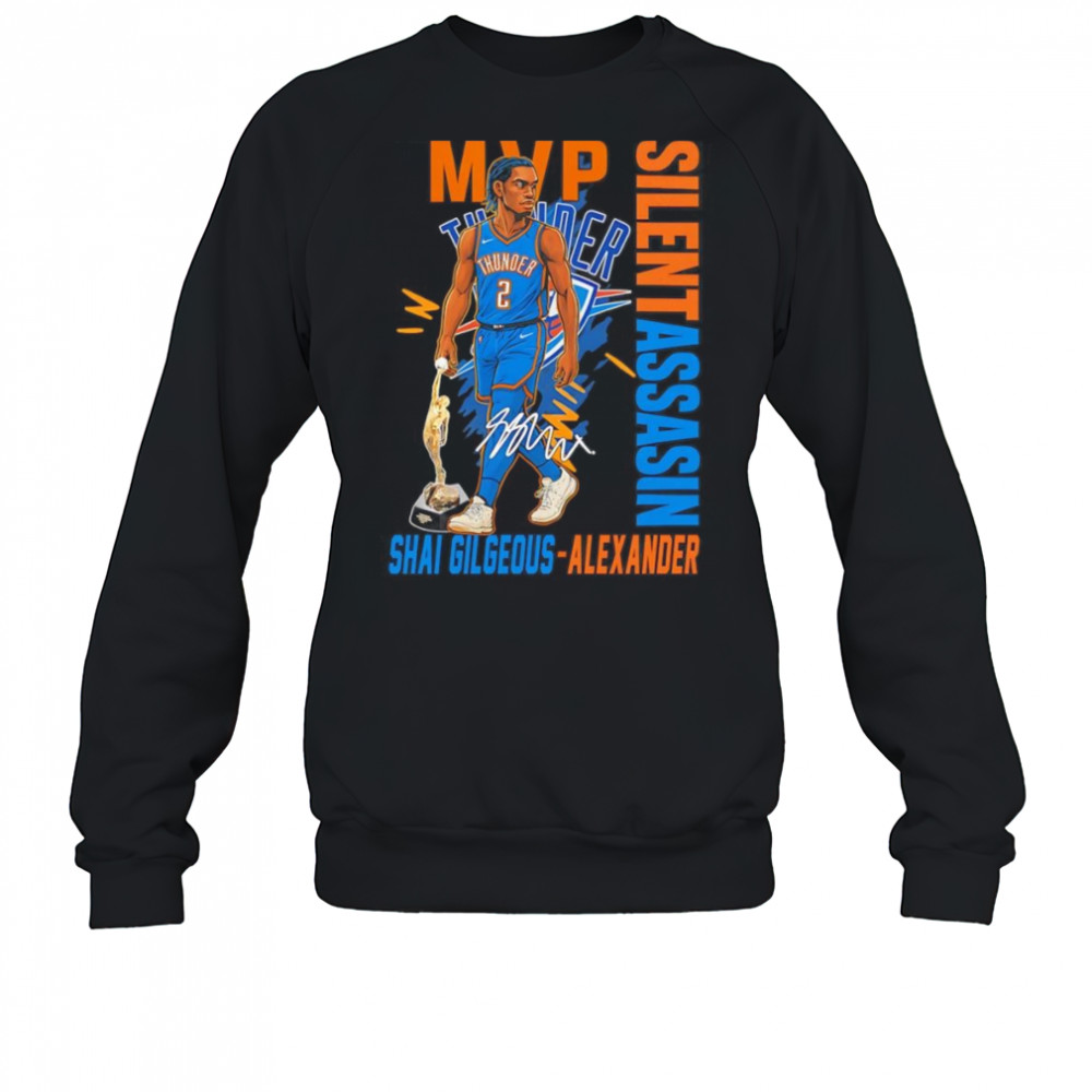 2025 MVP Shai Gilgeous-Alexander Silent Assassin shirt Sweatshirt