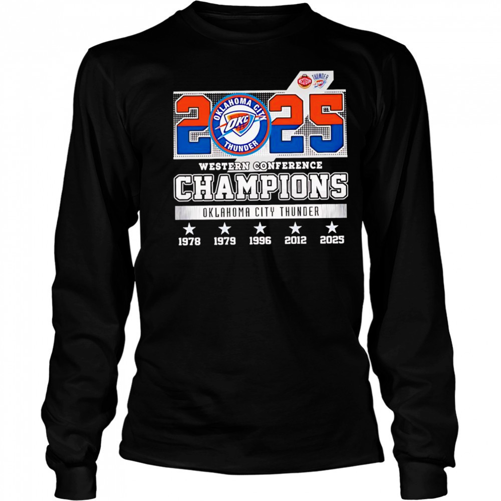 2025 Western Conference Champions Oklahoma City Thunder shirt Long Sleeved