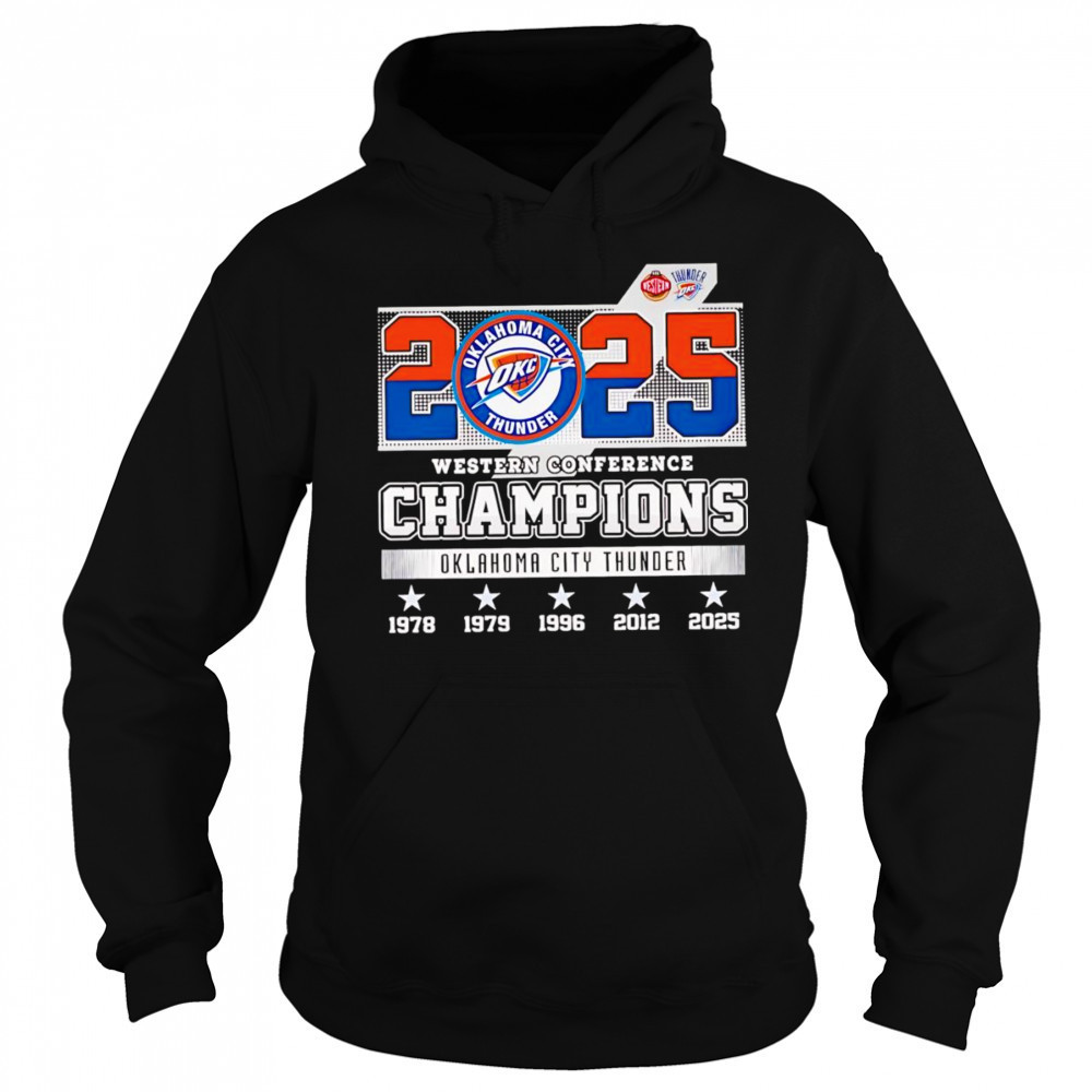2025 Western Conference Champions Oklahoma City Thunder shirt Sweatshirt