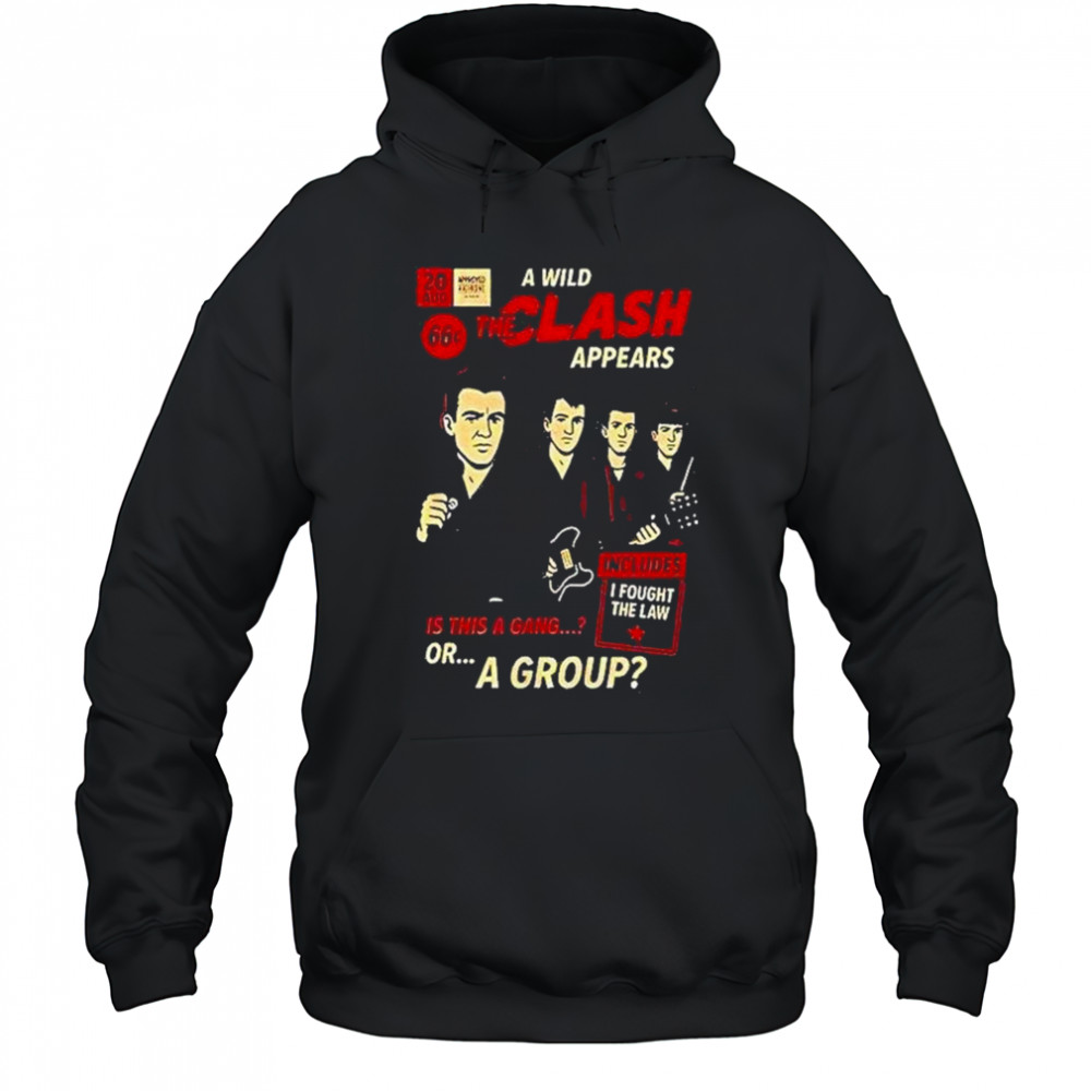 A Wild Clash Appears Is This A Gang Or A Group Shirt Hoodie