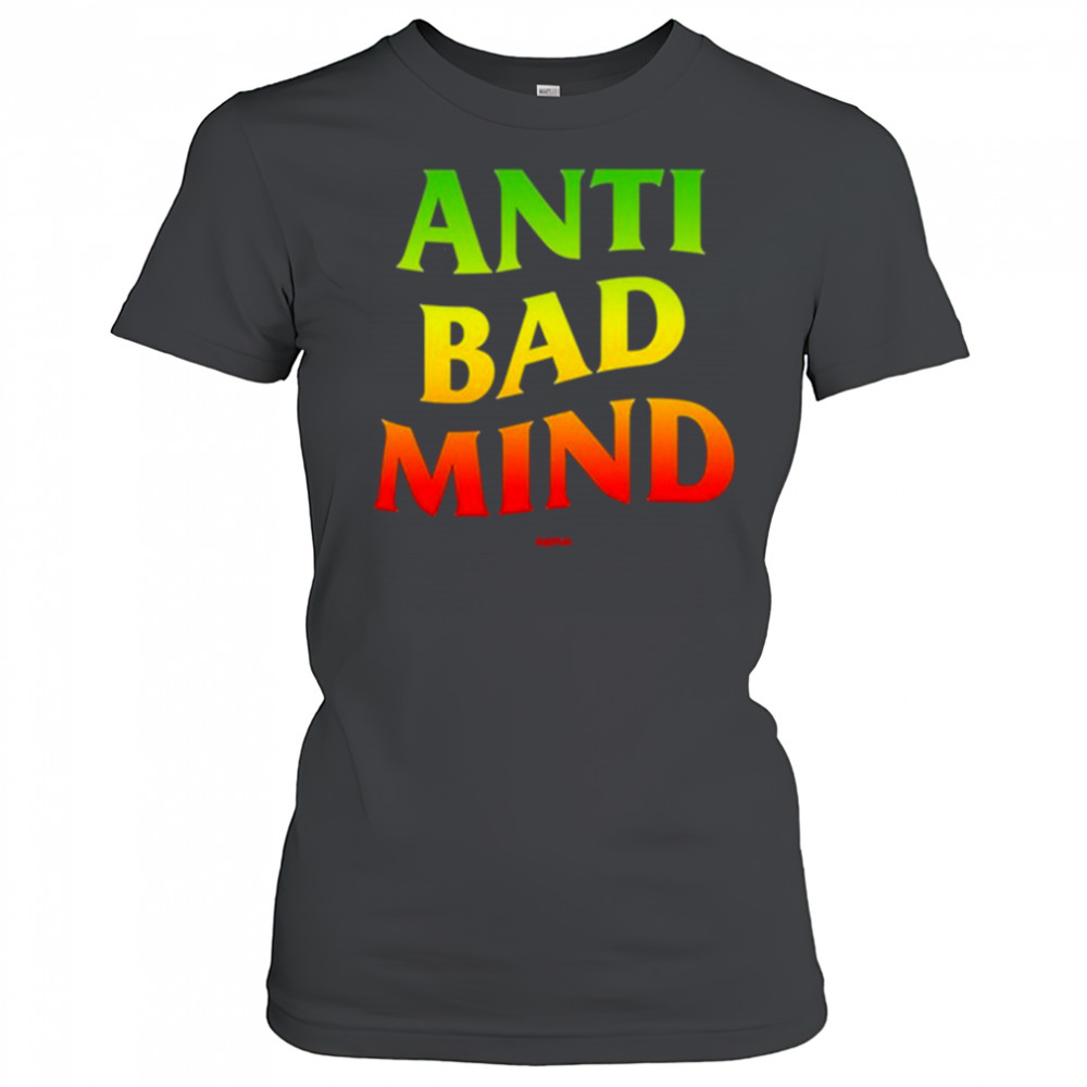 Anti Bad Mind Repja shirt Women's T-shirt