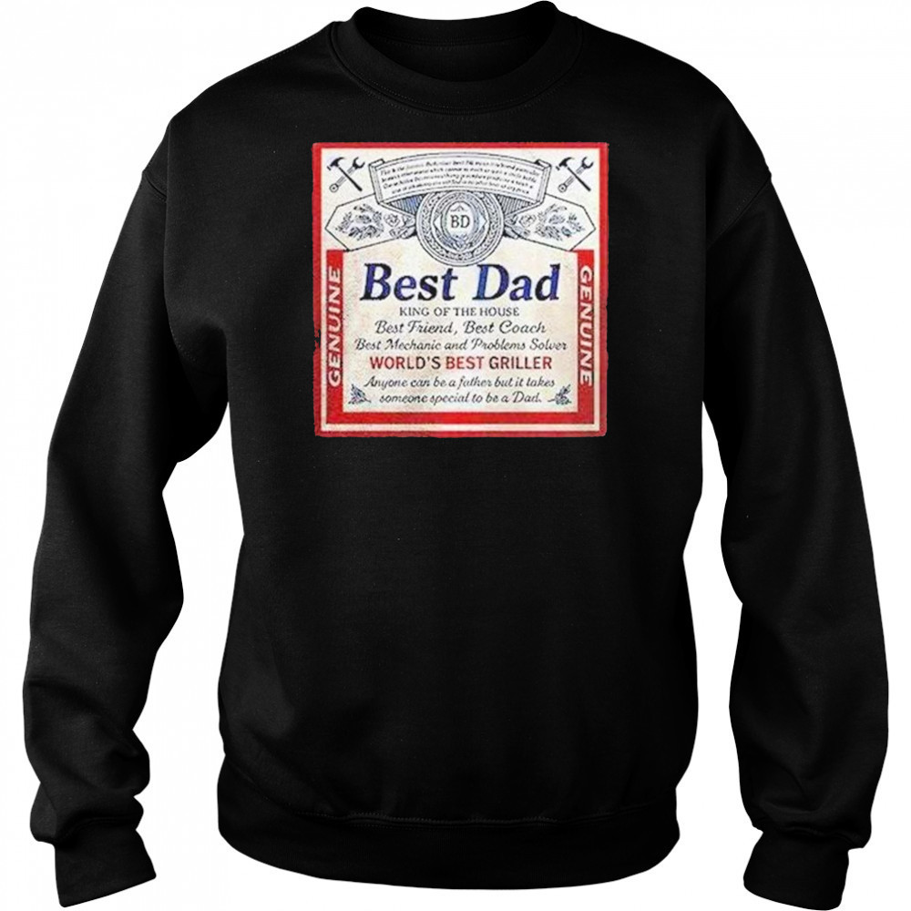 Best Dad King Of The House Worlds Best Griller Shirt Hoodie