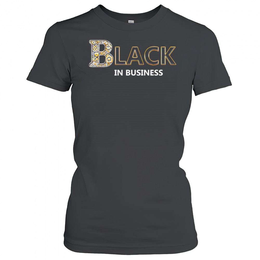 Black In Business shirt Women's T-shirt