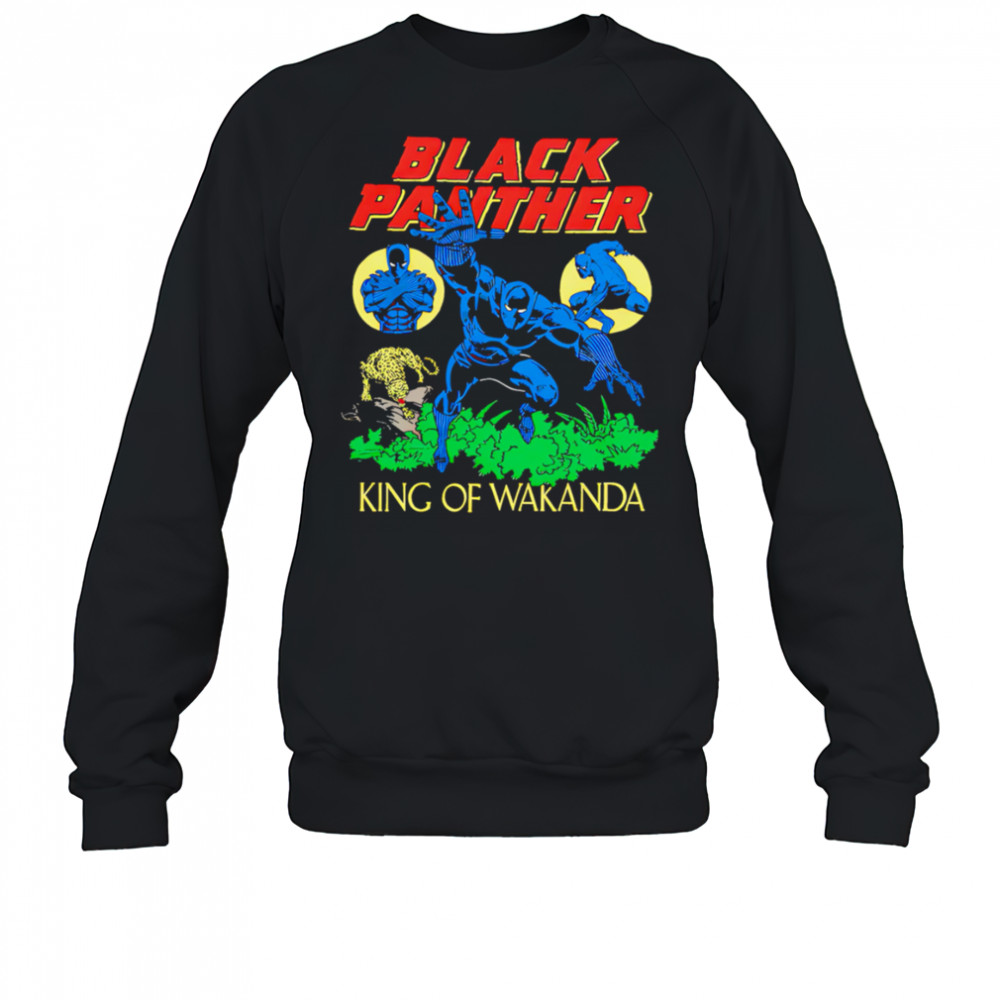 Black Panther The King Of Wakanda superhero shirt Sweatshirt