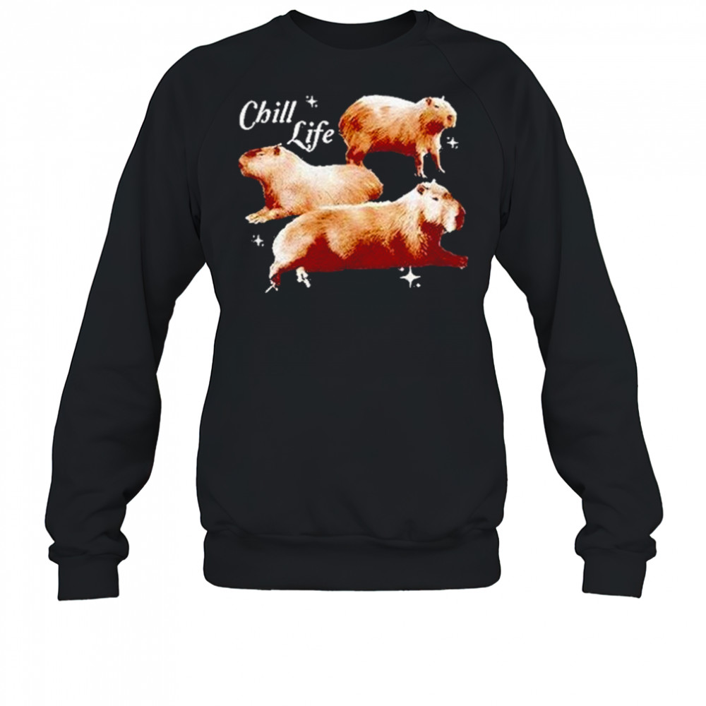 Capybara Chill Life Shirt Sweatshirt