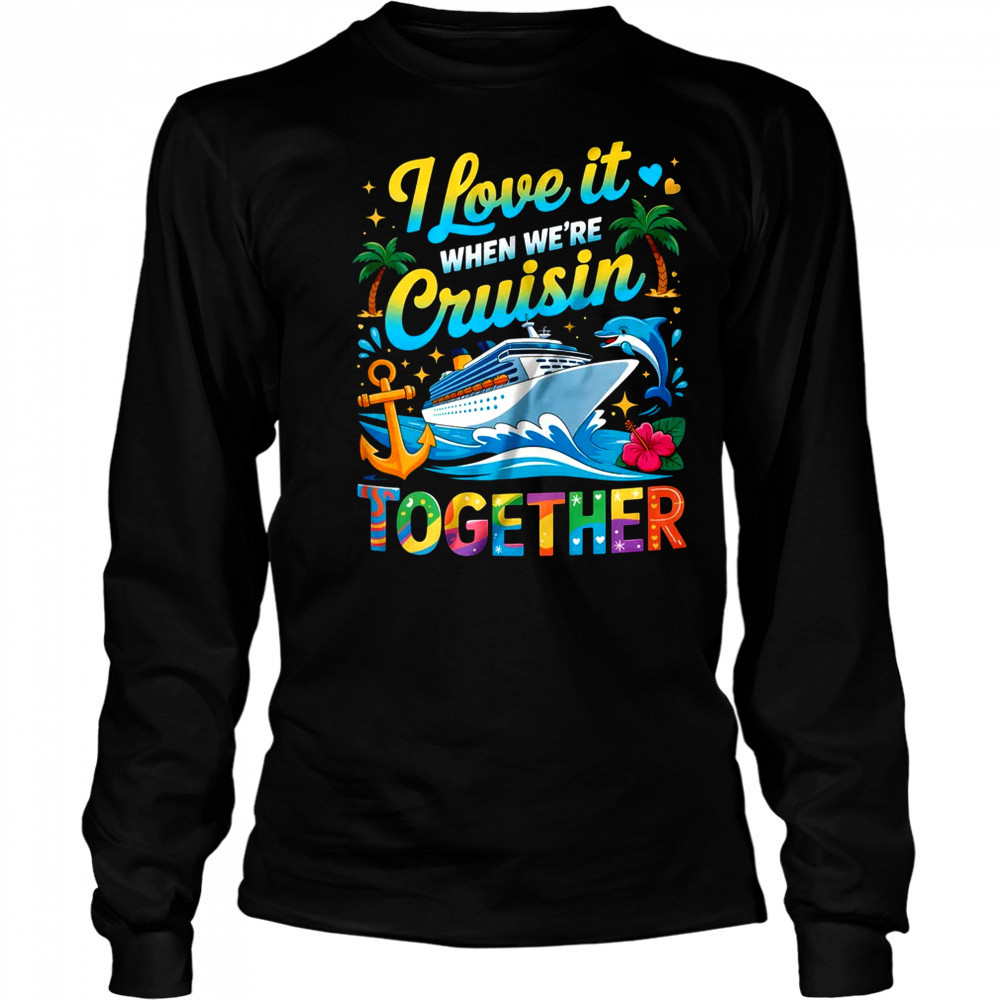 Cruise Squad 2025 Crusin Summer Vacation Matching Family shirt Long Sleeved