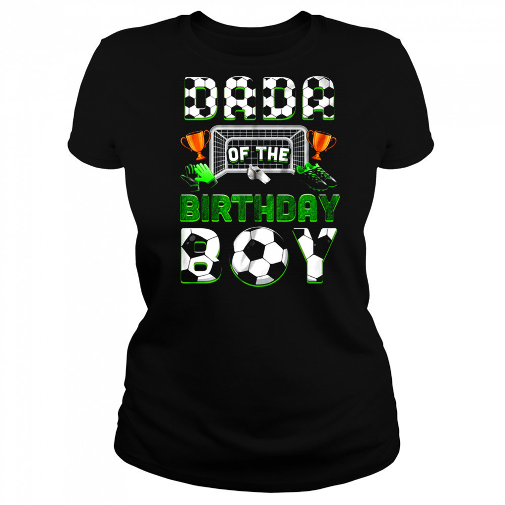 Dada Of The Birthday Boy Soccer Family Matching Party shirt Women's T-shirt