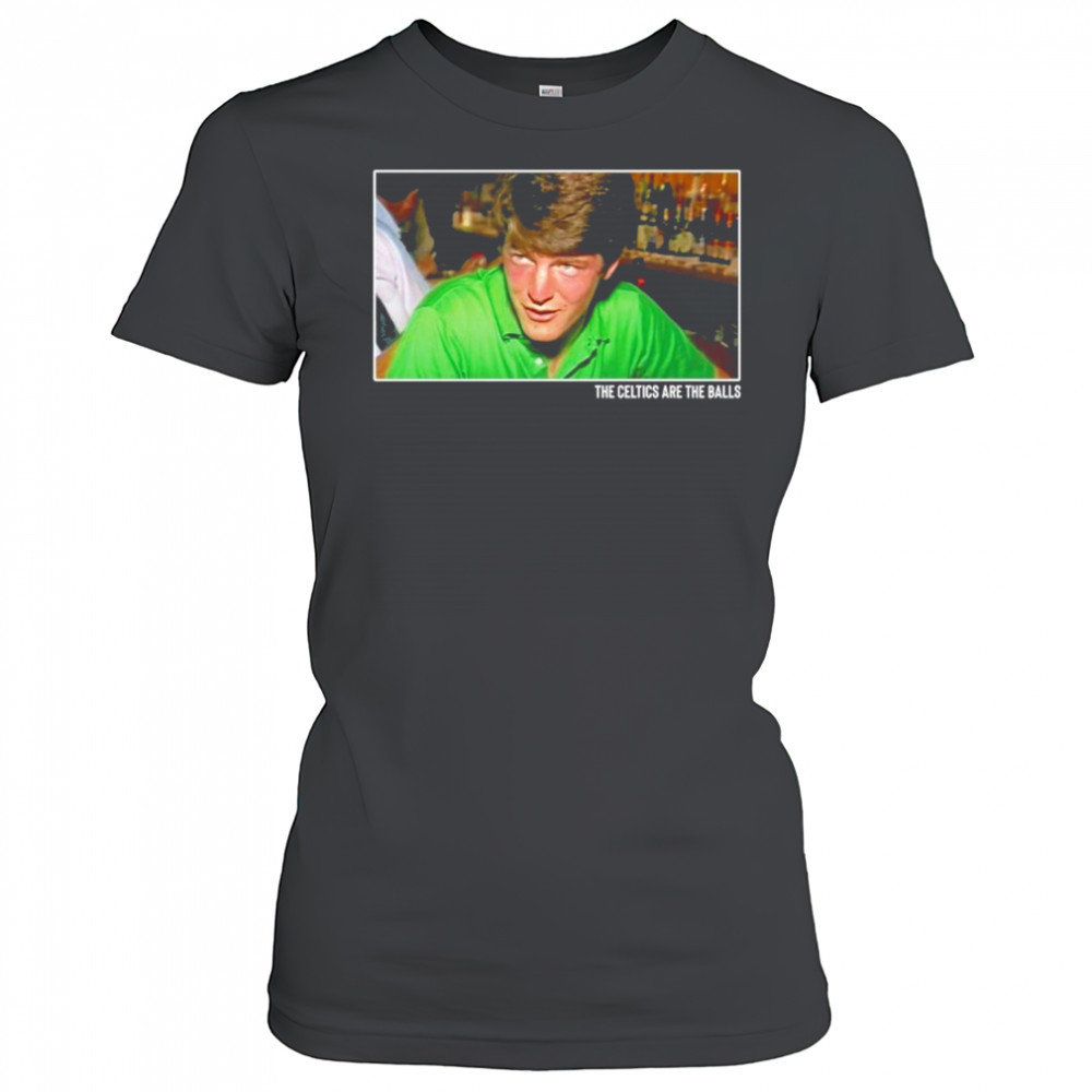 Donnie Beardsley The Celtics Are The Balls Shirt Women's T-shirt