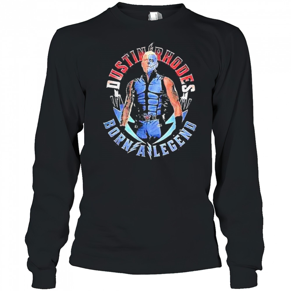Dustin Rhodes Born A Legend Shirt Long Sleeved