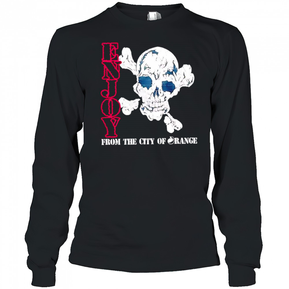 Enjoy skull from the city of orange shirt Long Sleeved
