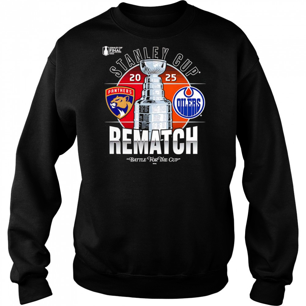 Florida Panthers vs Edmonton Oilers 2025 rematch battle for the Cup shirt Hoodie