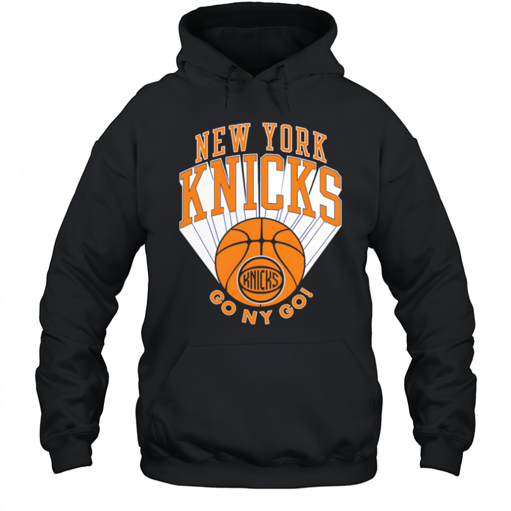 Go NY Go New York Knicks shirt Hoodie
