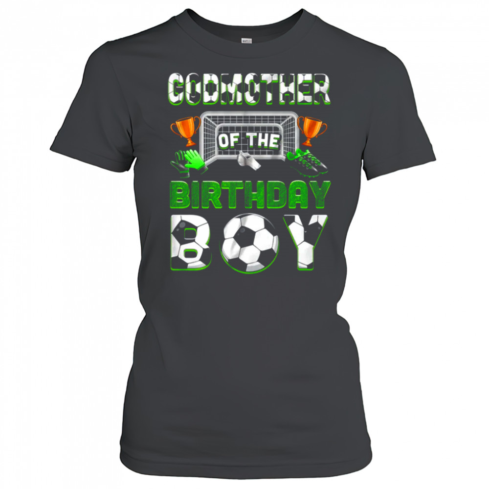 Godmother Of The Birthday Boy Soccer Family Matching Party shirt Women's T-shirt