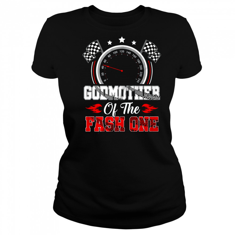Godmother Of The Fast One 1st Birthday Racing Car Family shirt Women's T-shirt