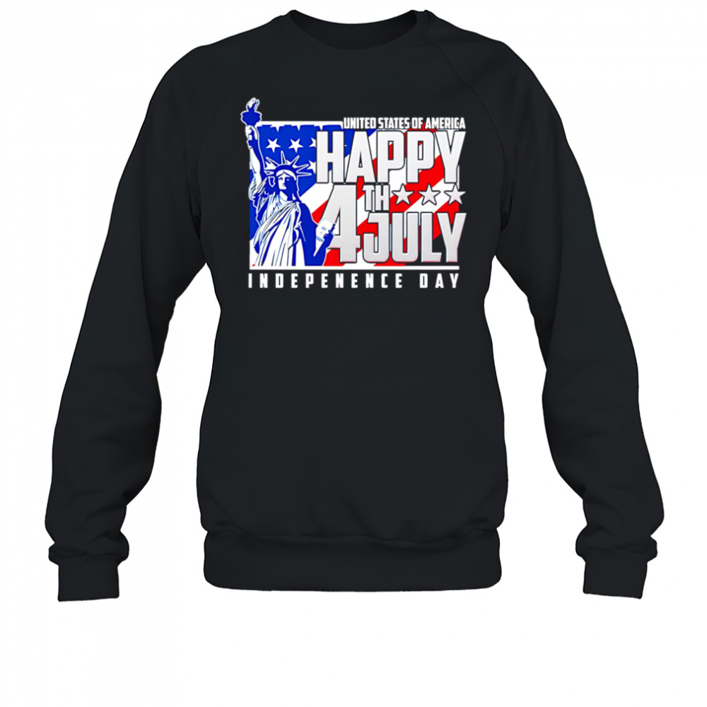 Happy fourth of july independence day shirt Sweatshirt
