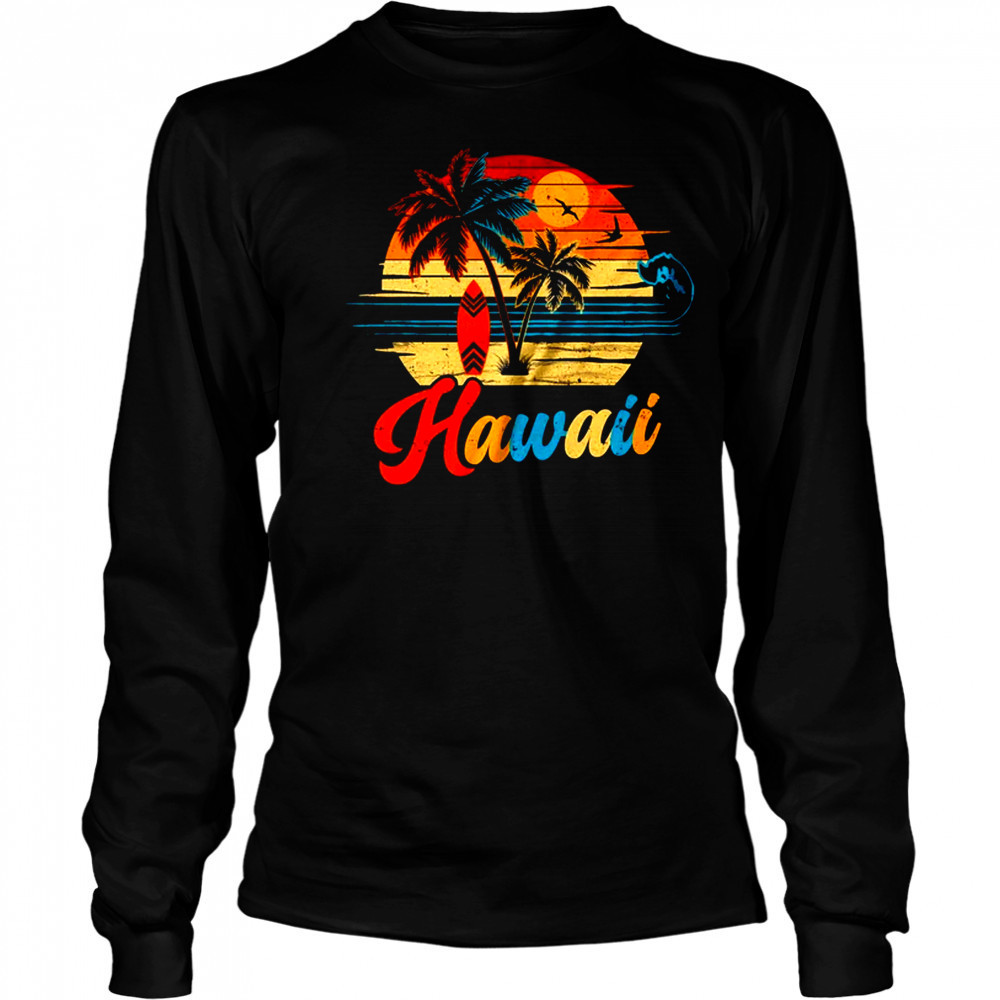 Hawaiian Island Tropical Hawaii Family Vacation Souvenir shirt Long Sleeved