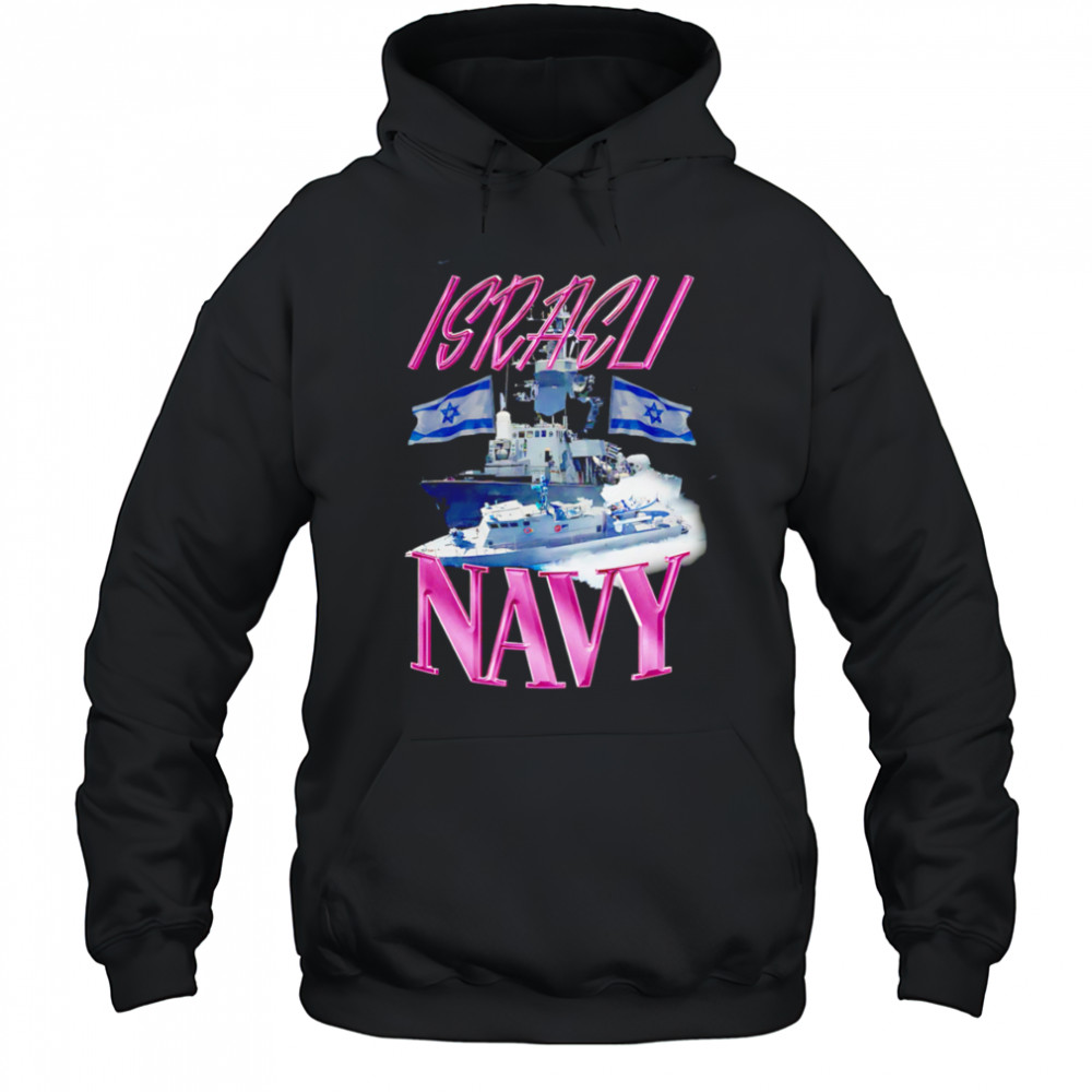 Israel Navy Boat Ship Flag shirt Hoodie