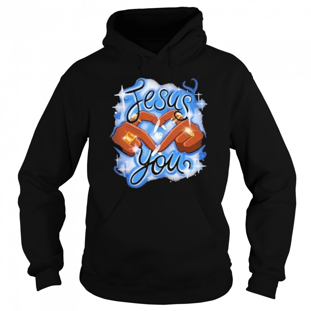 Jesus Loves You Shirt Sweatshirt