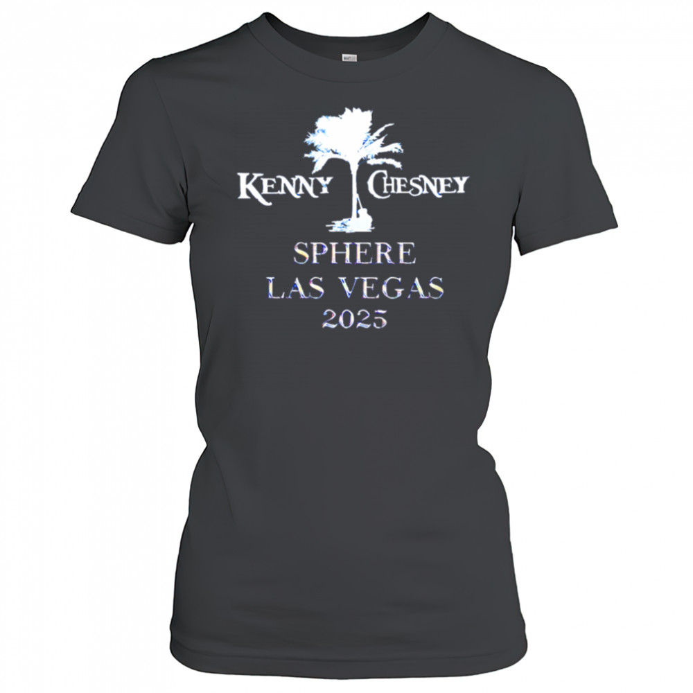Kenny Chesney Sphere Las Vegas 2025 shirt Women's T-shirt