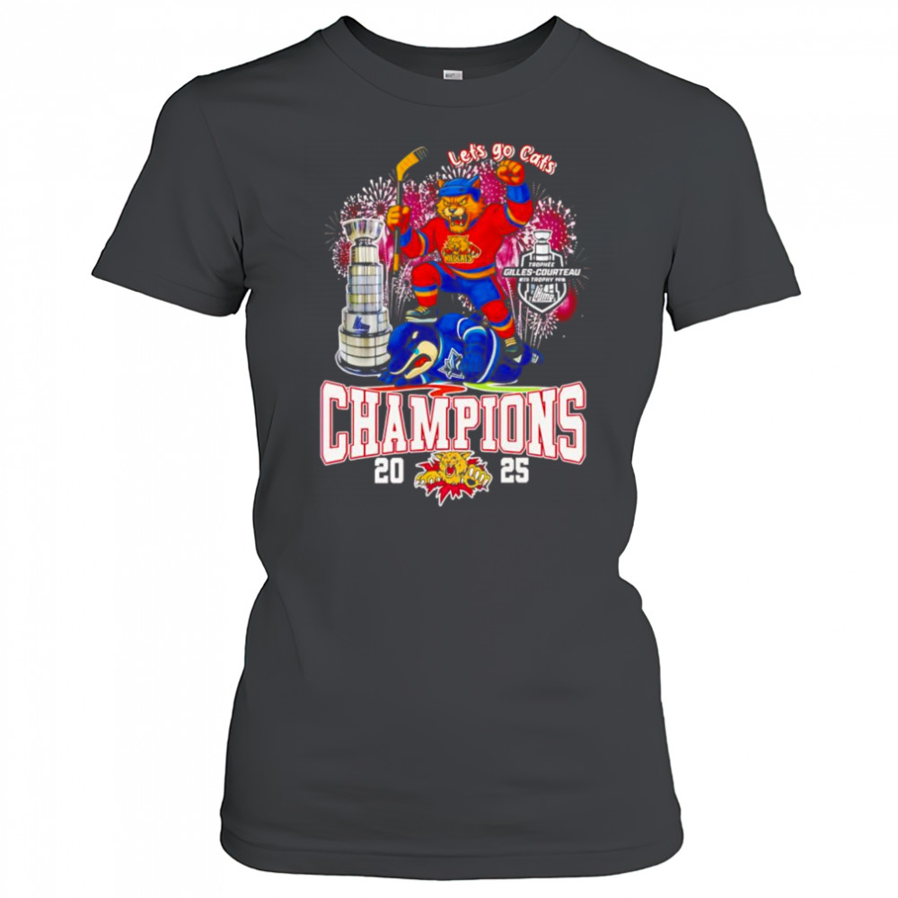 Let’s go Cats Moncton Wildcats Champions 2025 mascot shirt Women's T-shirt