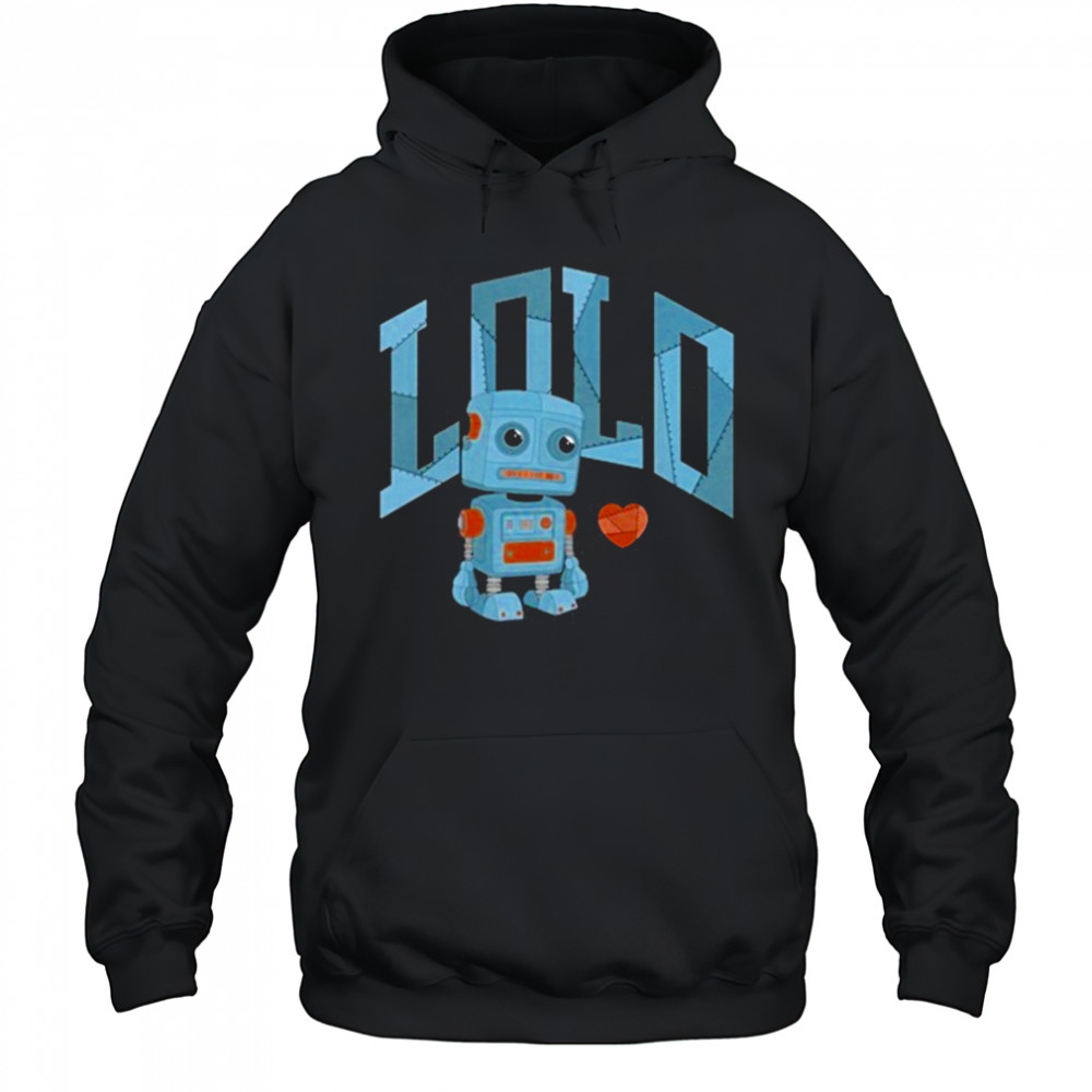 Lolo Robot shirt Hoodie