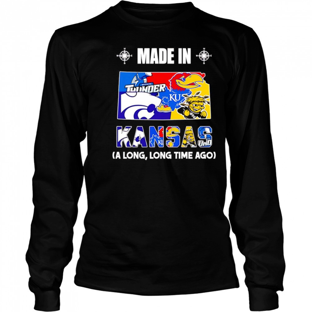 Made in Kansas a long long time ago shirt Long Sleeved