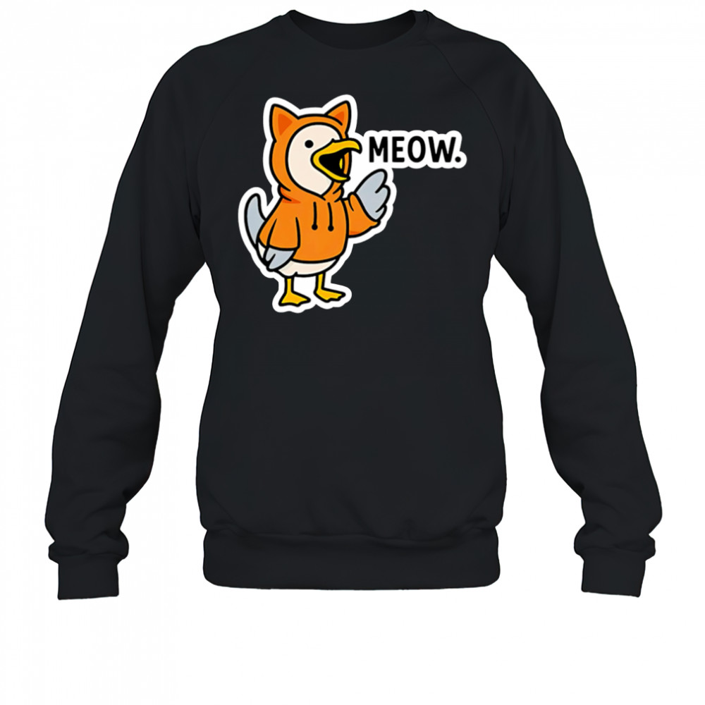 Meowing seagull cat meme shirt Sweatshirt