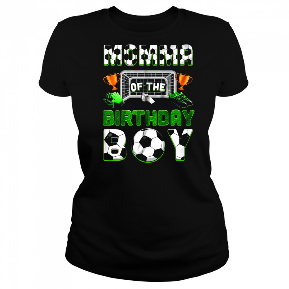 Momma Of The Birthday Boy Soccer Family Matching Party shirt Women's T-shirt
