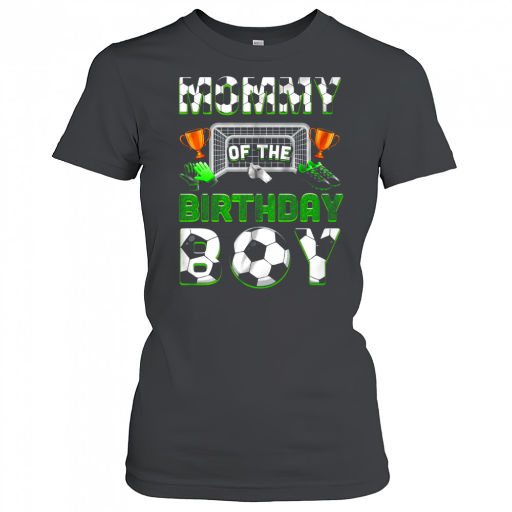 Mommy Of The Birthday Boy Soccer Family Matching Party shirt Women's T-shirt